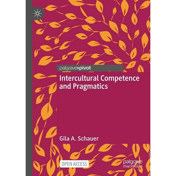 Intercultural Competence and Pragmatics, (Hardcover)