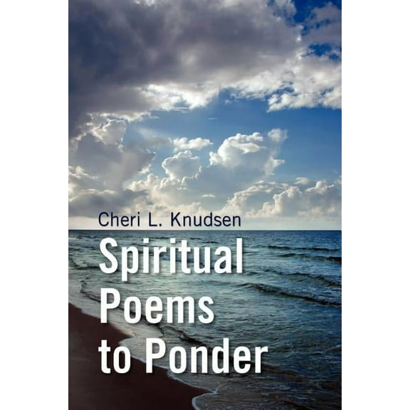 Spiritual Poems to Ponder (Paperback)