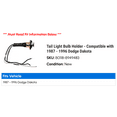 thumbnail image 2 of Tail Light Bulb Holder - Compatible with 1987 - 1996 Dodge Dakota 1988 1989 1990 1991 1992 1993 1994 1995, 2 of 2
