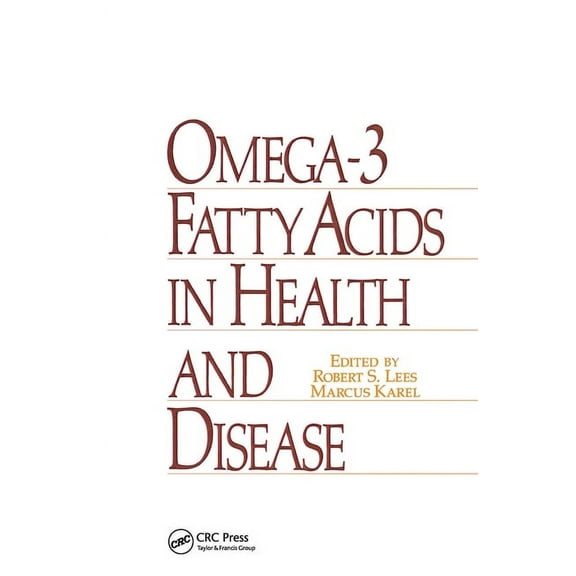 Food Science and Technology Omega-3 Fatty Acids in Health and Disease, Book 37, (Hardcover)