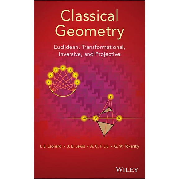 Classical Geometry, (Hardcover)