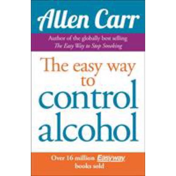 Pre-Owned Allen Carr's Easyway to Control Alcohol (Paperback) 1848374658 9781848374652