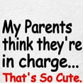 thumbnail image 3 of CafePress - My Parents Think Theyre In Charge T Shirt - Light T-Shirt Kids XS-XL, 3 of 4