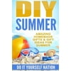 DIY Summer: Amazing Homemade Gifts & Gift Ideas for Summer