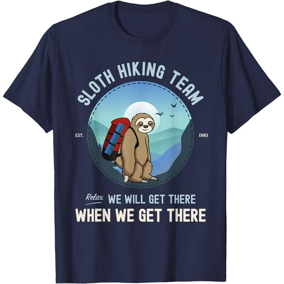 Sloth Hiking Team Relax Chillax Unisex T-Shirt for Men Women Kids Toddler