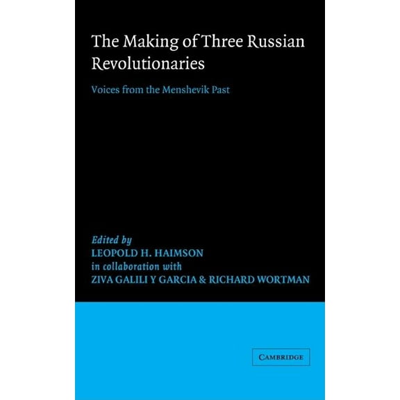 African Studies Series The Making of Three Russian Revolutionaries, (Hardcover)