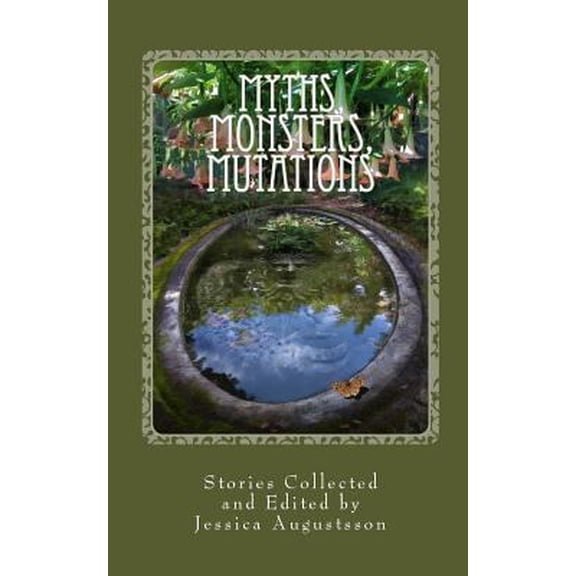 Pre-Owned Myths, Monsters, Mutations (Paperback)