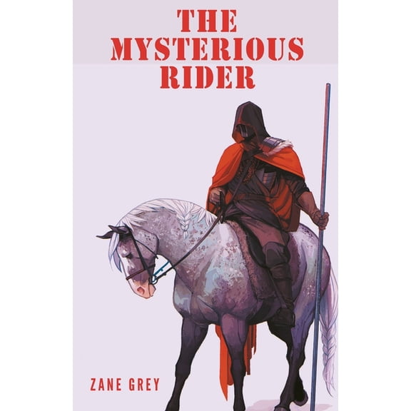 The Mysterious Rider, (Paperback)