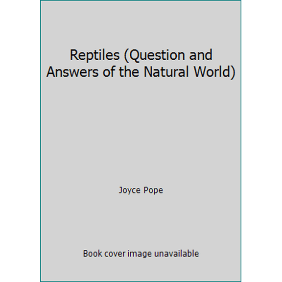 Pre-Owned Reptiles (Question and Answers of the Natural World) (Hardcover) 0752543210 9780752543215