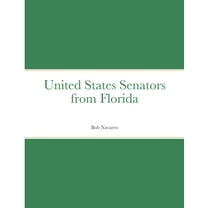 United States Senators from Florida (Paperback)