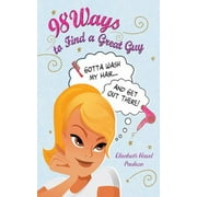98 Ways to Find a Great Guy, Used [Paperback]