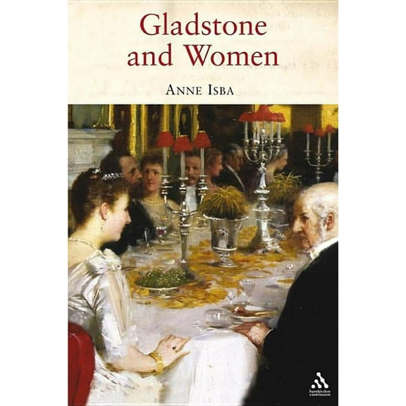 Gladstone and Women, (Paperback)