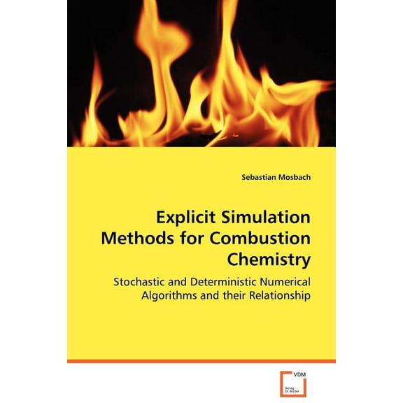 Explicit Simulation Methods for Combustion Chemistry (Paperback)