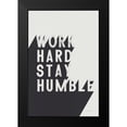 thumbnail image 2 of Thorns, Becky 17x24 Black Modern Framed Museum Art Print Titled - Work Hard Stay Humble BW, 2 of 5