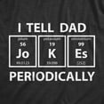 thumbnail image 2 of Mens I Tell Dad Jokes Periodically T Shirt Funny Science Fathers Day Nerdy Graphic Tee Graphic Tees, 2 of 8