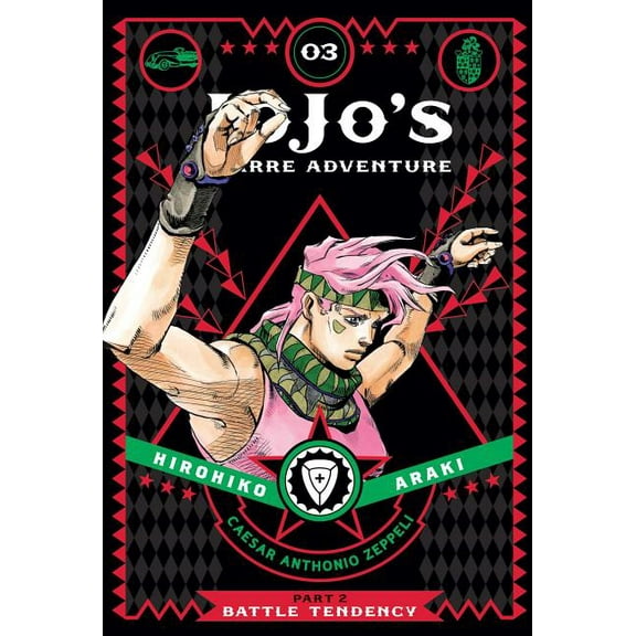 Jojo's Bizarre Adventure: Part 2--Battle Jojo's Bizarre Adventure: Part 2--Battle Tendency, Vol. 3, (Hardcover)