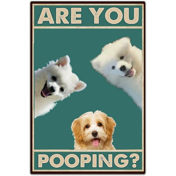 Funny Dog Wall Art Metal Signs - Are You Pooping? Vintage Bathroom Decor Poster - Retro Gothic Home Decor for Apartment or House, 8 x 12 Inch
