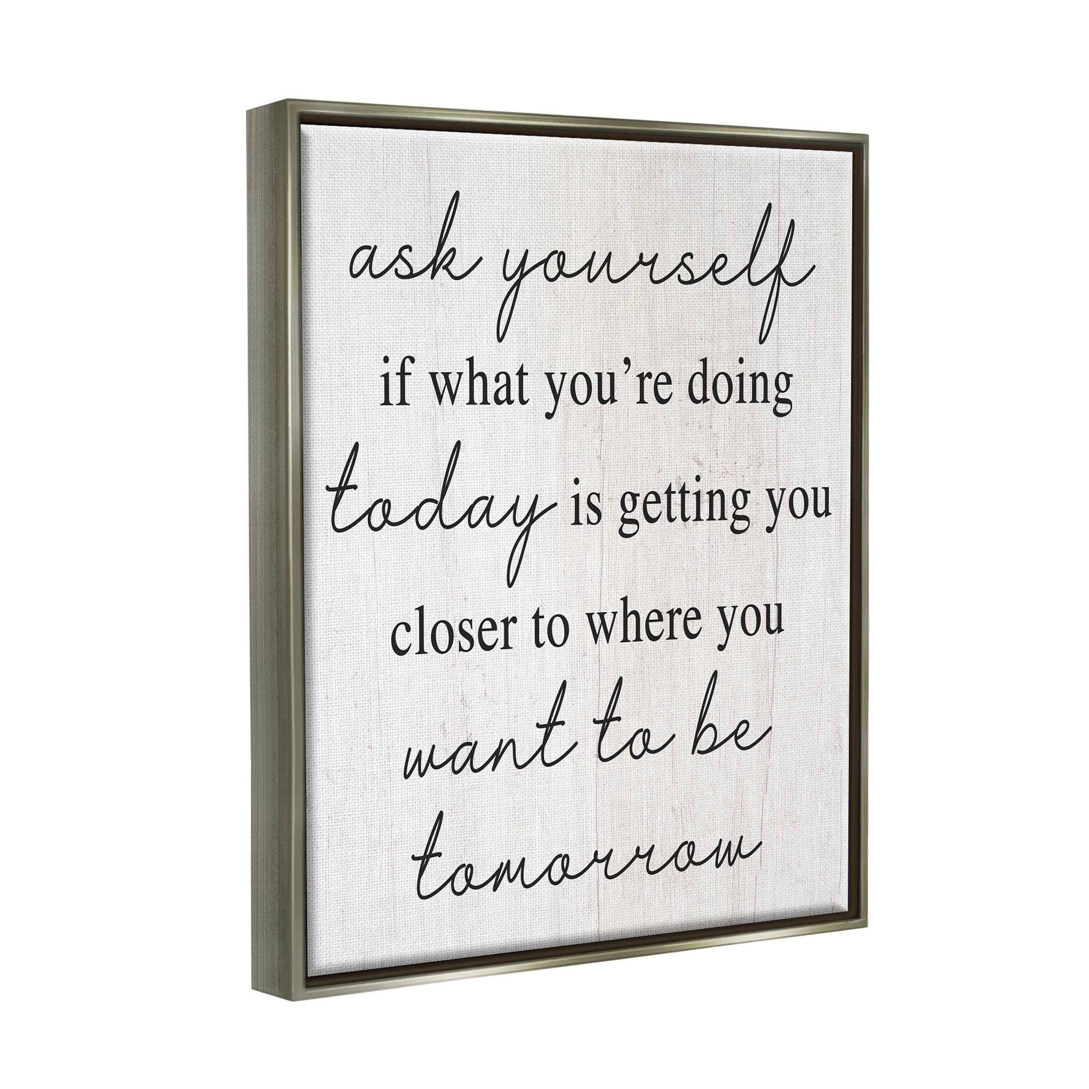 Stupell Industries Where You Want To Be Phrase Graphic Art Luster Gray Floating Framed Canvas Print Wall Art, Design by Lil' Rue