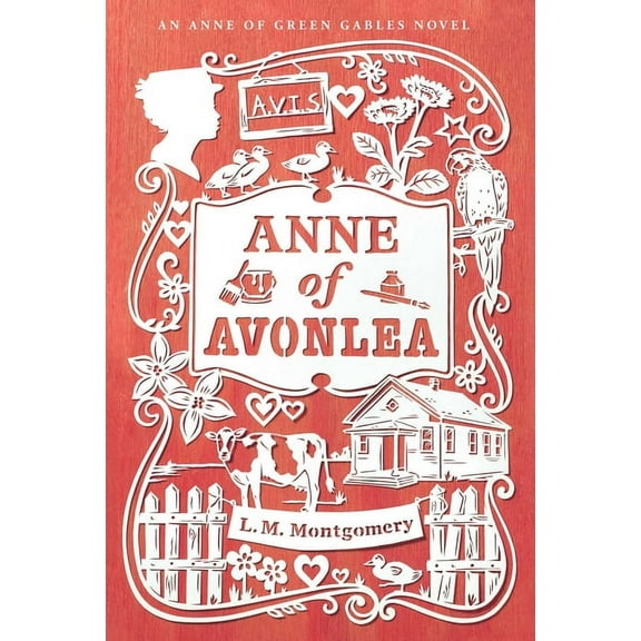 Anne of Green Gables Novel Anne of Avonlea, (Paperback)