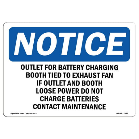 OSHA Notice Sign - Outlet For Battery Charging Booth Tied To | Choose from: Aluminum, Rigid Plastic or Vinyl Label Decal | Protect Your Business, Work Site, Warehouse & Shop Area |  Made in the (Best Factory Outlets In Usa)