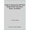 Guide to Passing the AMP Real Estate Broker Simulation Exam, 1st Edition (Textbook Binding - Used) 1427711593