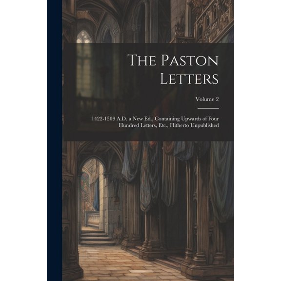 The Paston Letters (Paperback)
