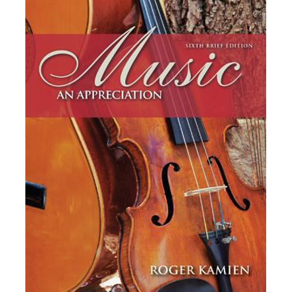 Pre-Owned Music: An Appreciation, 6th Brief Edition (Paperback) 007340134X 9780073401348
