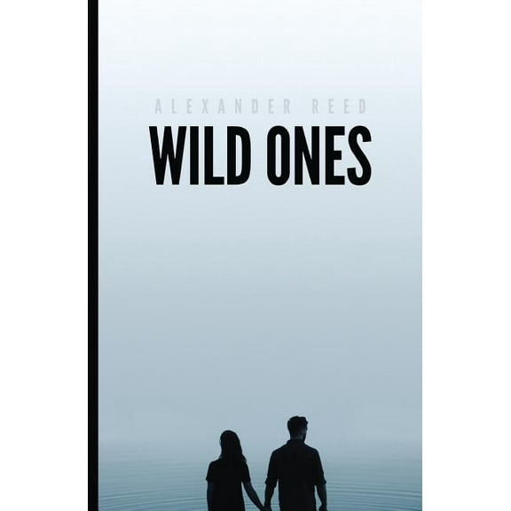 Wild Ones (Paperback)