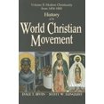 thumbnail image 1 of Pre-Owned History of the World Christian Movement, Vol. 2: Modern Christianity from 1454-1800 (Paperback) 1570759898 9781570759895, 1 of 1
