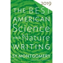 Best American The Best American Science and Nature Writing 2019, (Paperback)