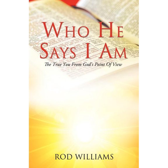 Who He Says I Am, (Paperback)