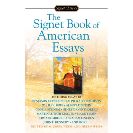 the signet book of american essays com the signet book of american essays