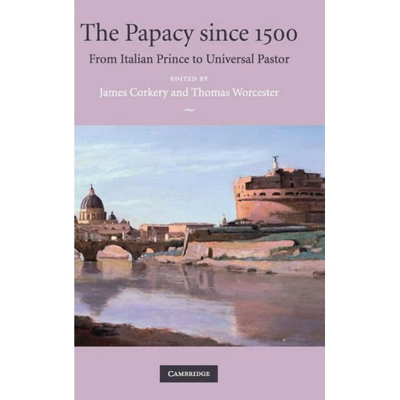The Papacy since 1500, (Hardcover)