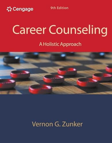 Pre-Owned Career Counseling: A Holistic Approach, 9781305087286, 1305087283, Hardcover, 9 edition