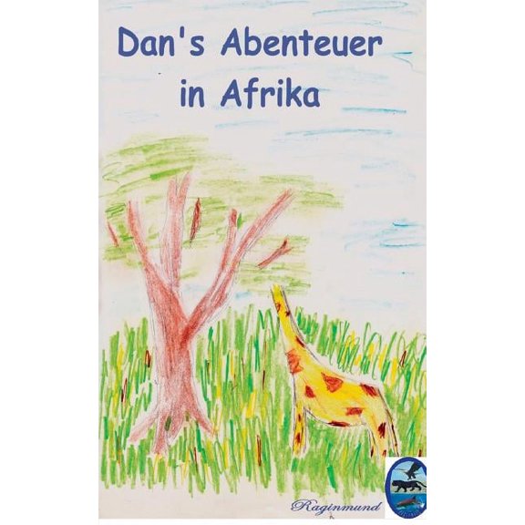 Dan's Abenteuer in Afrika, (Paperback)