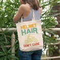 thumbnail image 2 of Helmet Hair Don't Care, Motorcycle Rider, Motorcyclist or Motorbiker, 12oz Canvas Tote Bag, 2 of 3