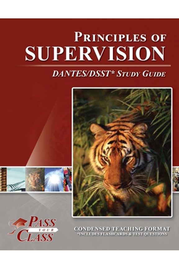Pre-Owned Principles of Supervision DANTES / DSST Test Study Guide (Paperback) 1614330646 9781614330646