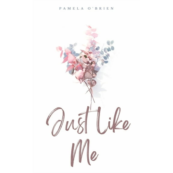 Just Like Me (Paperback)