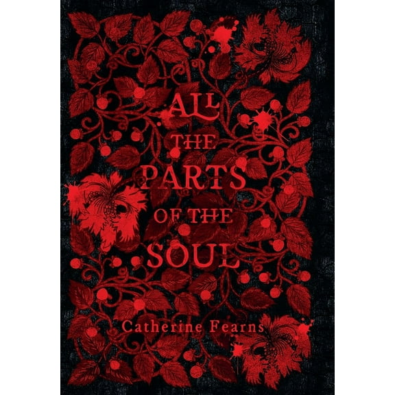 All the Parts of the Soul, (Hardcover)