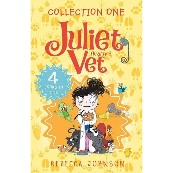 Juliet, Nearly a Vet: Juliet, Nearly a Vet: Collection One : 4 Books in One (Series #1) (Paperback)