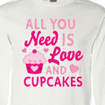 thumbnail image 4 of Inktastic Valentines Day All you Need is Love and Cupcakes Long Sleeve T-Shirt, 4 of 5
