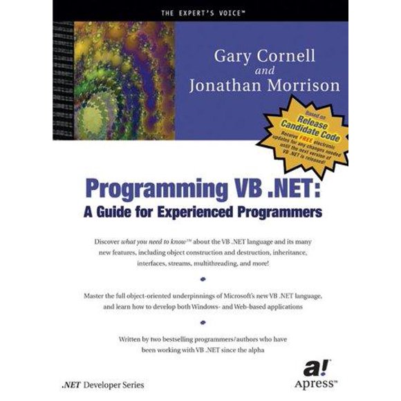 Programming VB .NET: A Guide For Experienced Programmers