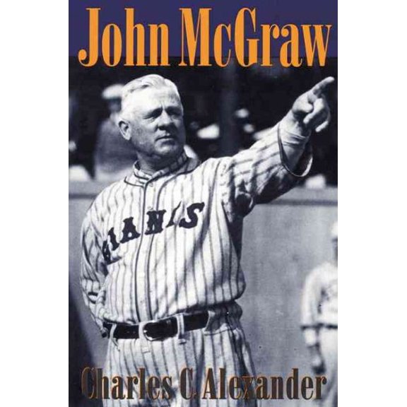 Pre-Owned John Mcgraw (Paperback) 9780803259256