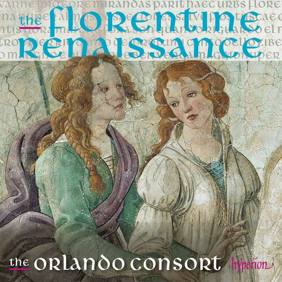 The Orlando Consort - The Florentine Renaissance - Music & Performance - CD