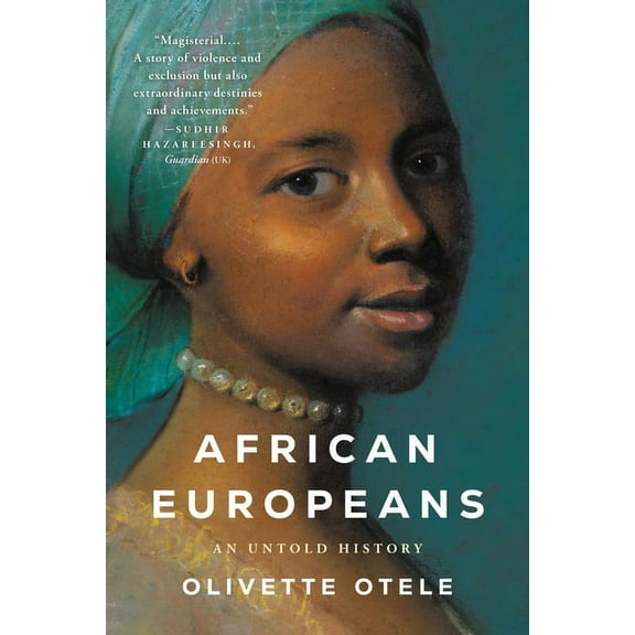 African Europeans: An Untold History, (Paperback)