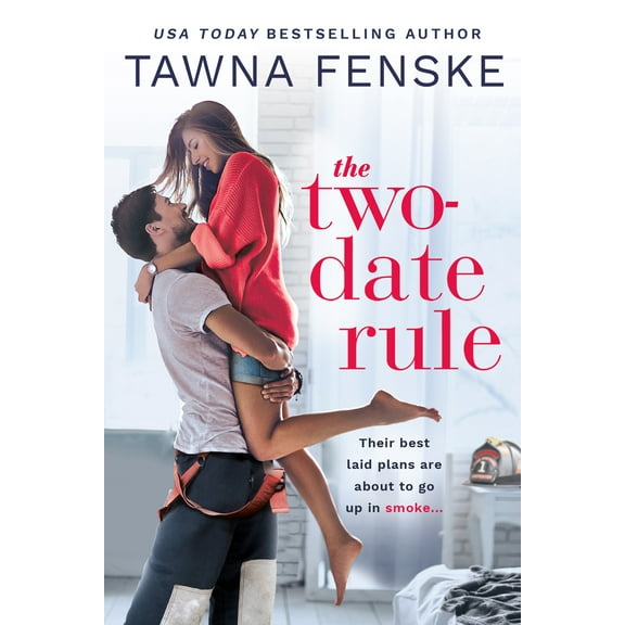 Where There’s Smoke: The Two-Date Rule (Series #1) (Paperback)