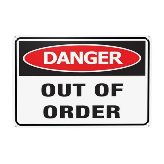 Danger Out Of Order Tin Sign Warning Metal Sign Vintage Sign Wall Decor for Home Farm Bar Coffee Shop Club Decoration 8x12 Inch