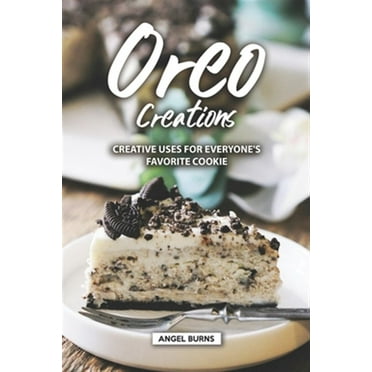 Oreo Creations: Creative Uses for Everyone's Favorite Cookie