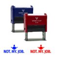 thumbnail image 2 of Vivid Stamp Not My Job Business Self-Inking Rubber Stamps (Black Ink) - Q-200, 2 of 4