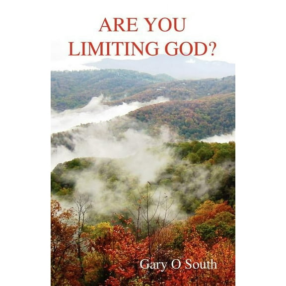 Are You Limiting God?